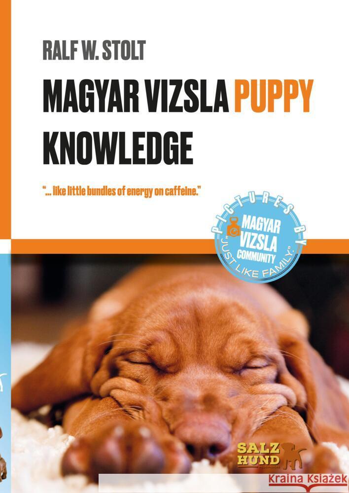 Magyar Vizsla  PUPPIES Knowledge Stolt, Ralf W. 9783384299826 SalzHund Medien