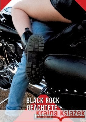 Black Rock Ge?chtete: Geschichten mit explizitem Sex f?r Erwachsene Mia Graf 9783384300850 MIA Graf