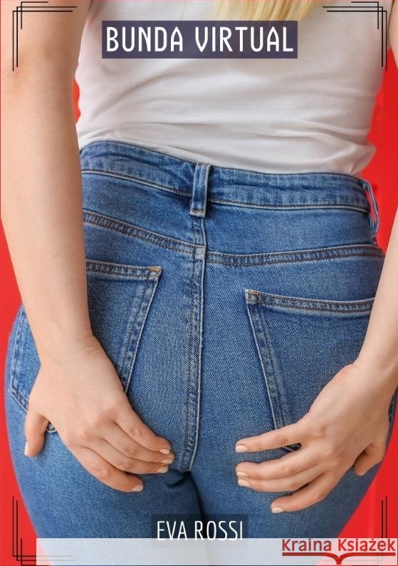 Bunda Virtual Rossi, Eva 9783384302427