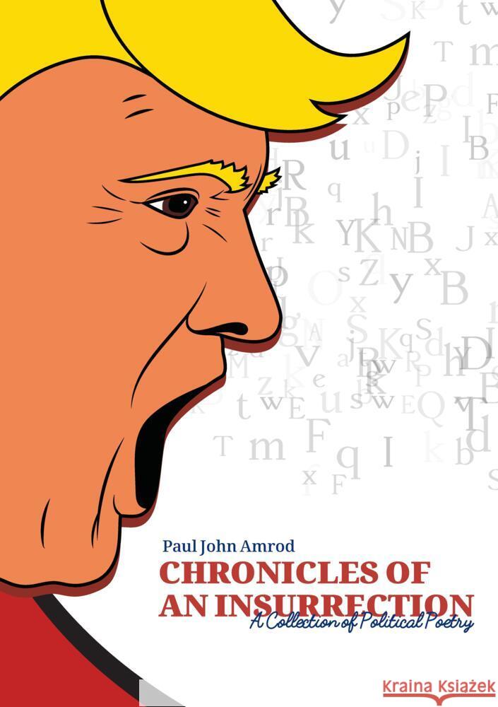 CHRONICLES OF AN INSURRECTION John Amrod, Paul, Aghili Dehnavi, Ellias 9783384302625