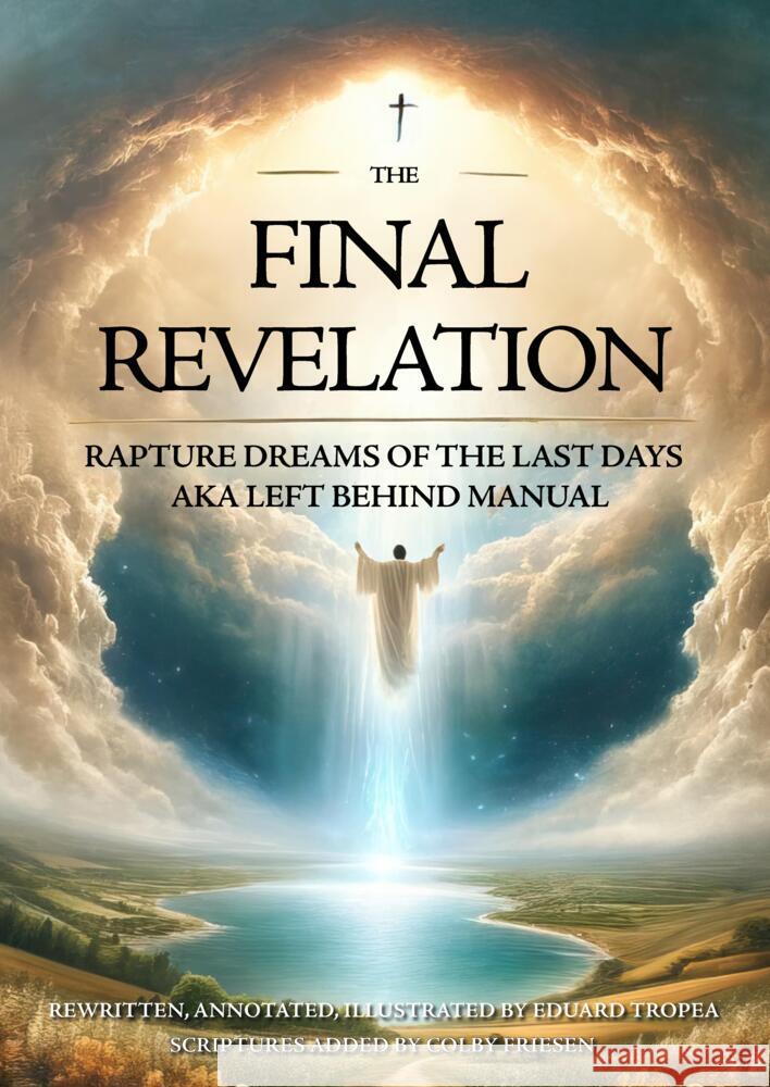 The Final Revelation Tropea, Eduard 9783384319814