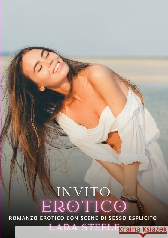 Invito Erotico Steele, Lara 9783384321329 Lara Steele