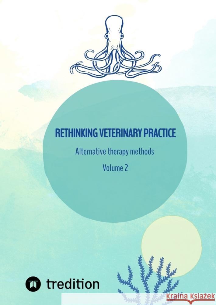 Rethinking veterinary practice Michaelis, Nico 9783384323439