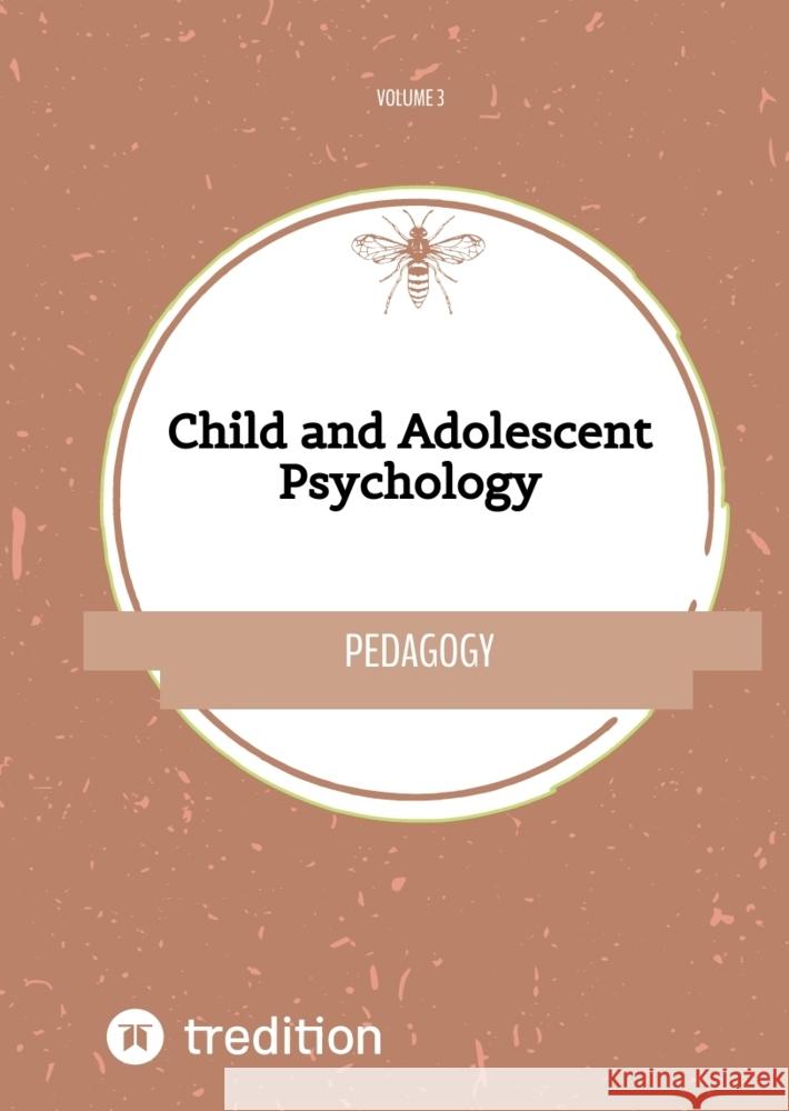 Child and Adolescent Psychology Michaelis, Nico 9783384331199