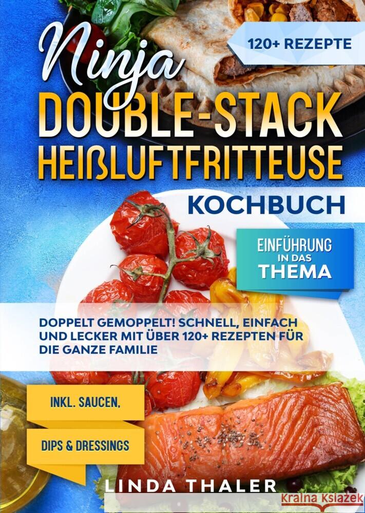 Ninja Double-Stack Heißluftfritteuse Kochbuch Thaler, Linda 9783384335104