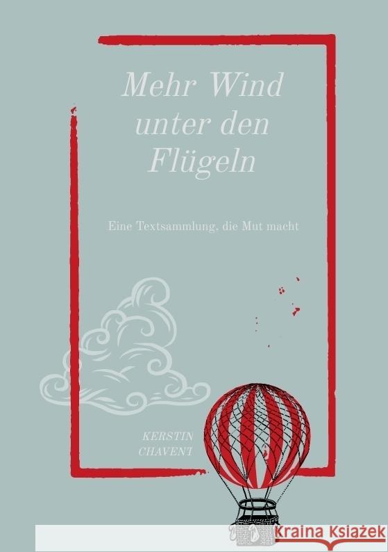 Mehr Wind unter den Flügeln Chavent, Kerstin 9783384335197