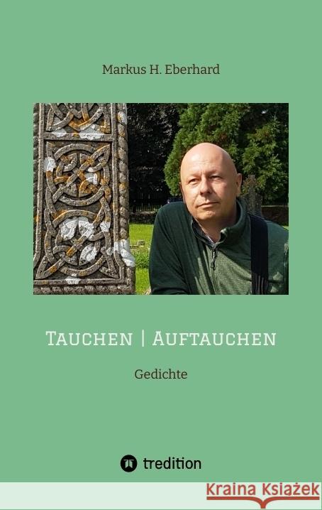 Tauchen I Auftauchen Eberhard, Markus H. 9783384335470 tredition