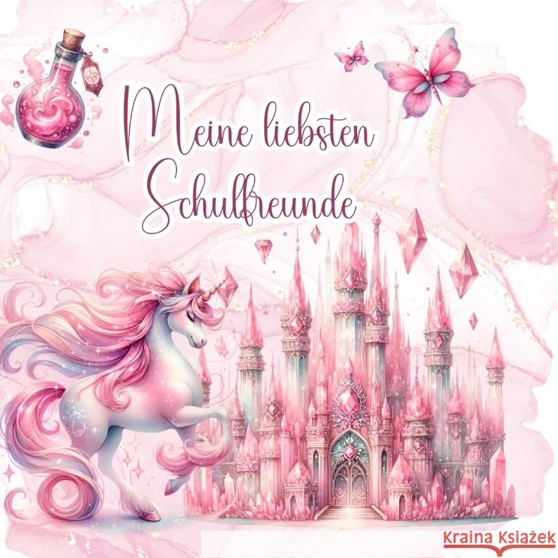 Meine liebsten Schulfreunde - Ein Ausfüllbuch für Kinder Swan, Alice 9783384340252