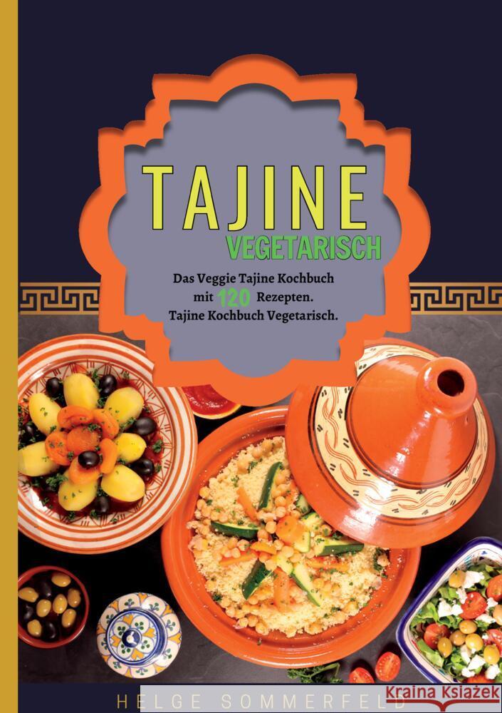 Tajine Vegetarisch Sommerfeld, Helge 9783384344854