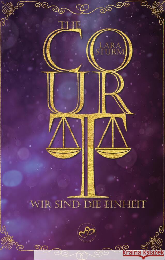 The Court: Wir sind die Einheit Sturm, Lara 9783384345028