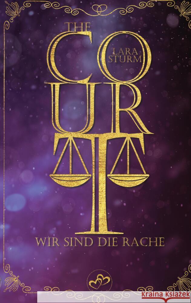 The Court: Wir sind die Rache Sturm, Lara 9783384345233