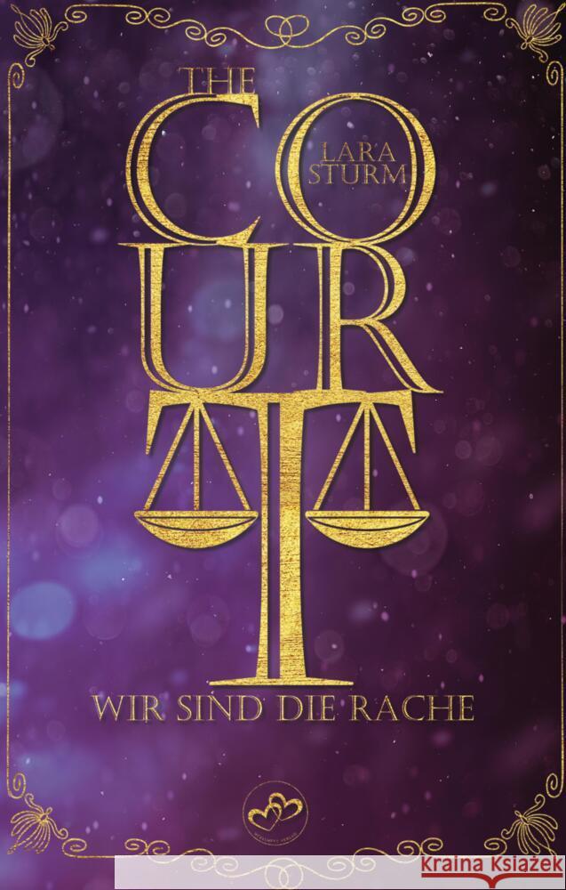 The Court: Wir sind die Rache Sturm, Lara 9783384345240