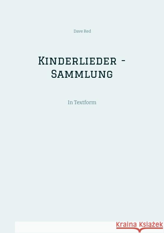 Kinderlieder - Sammlung Red, Dave 9783384347572