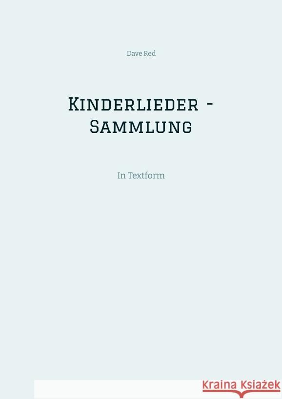 Kinderlieder - Sammlung Red, Dave 9783384347589