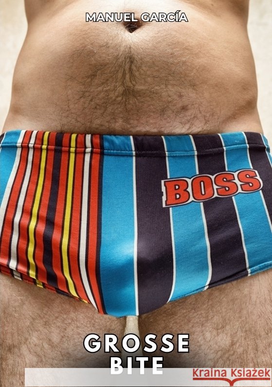 Grosse Bite García, Manuel 9783384350336