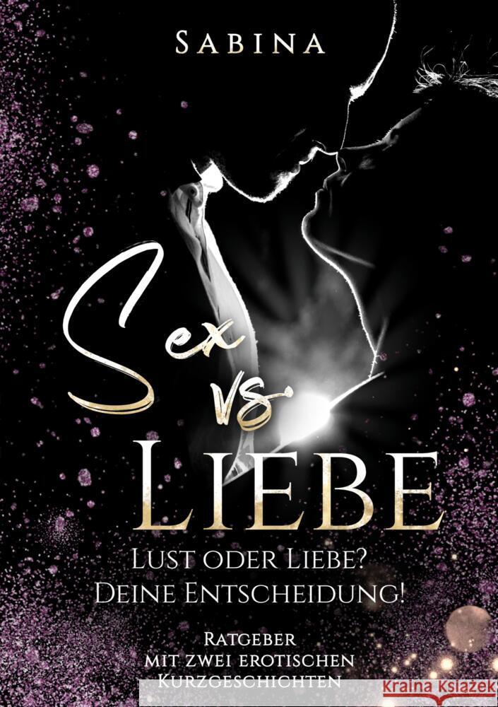 Sex vs. Liebe Sabina 9783384351494