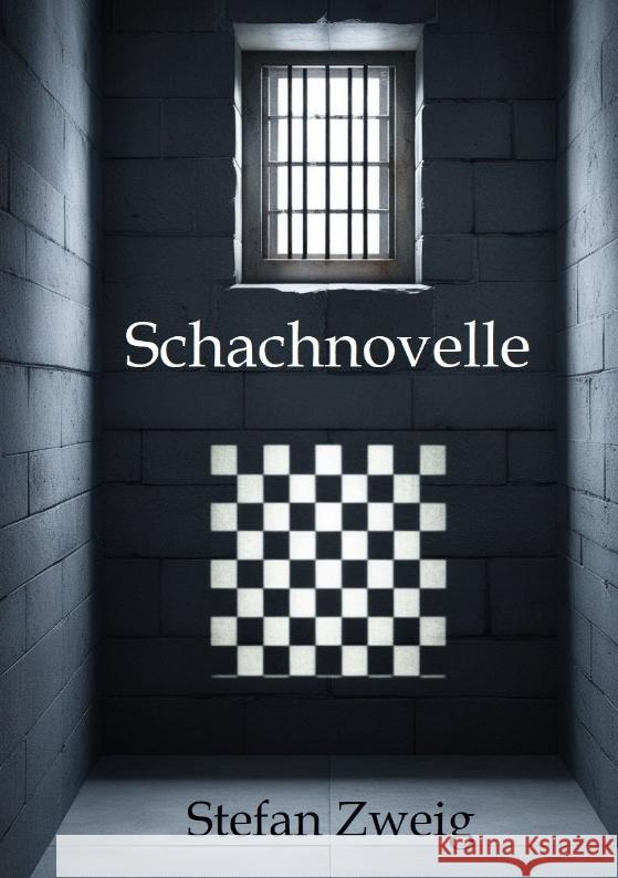 Schachnovelle Zweig, Stefan 9783384352002 tredition