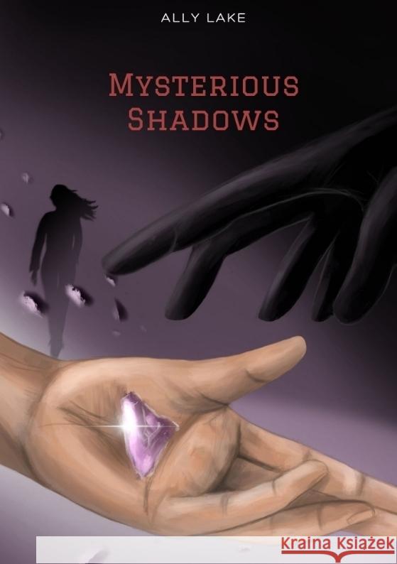 Mysterious Shadows: Mysterious Woods 2 Ally Lake 9783384357670