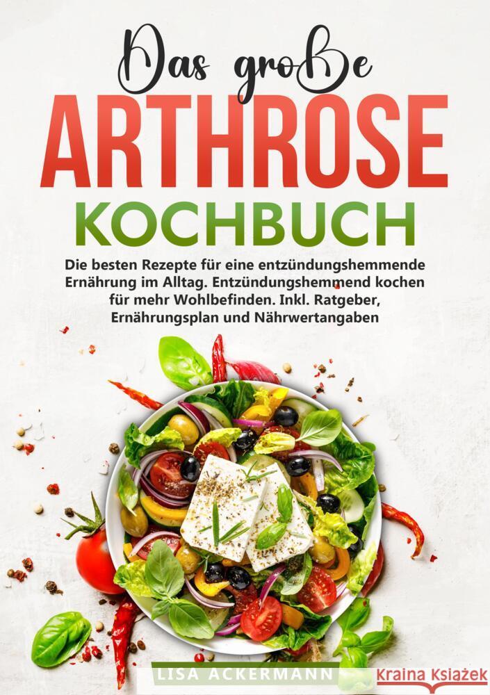 Das große Arthrose Kochbuch Ackermann, Lisa 9783384358080