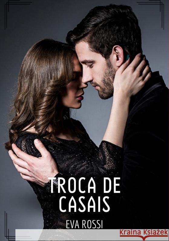 Troca de Casais Rossi, Eva 9783384363480