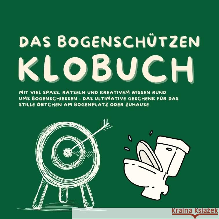 Das Bogenschützen Klobuch Beutel, Michael 9783384363725