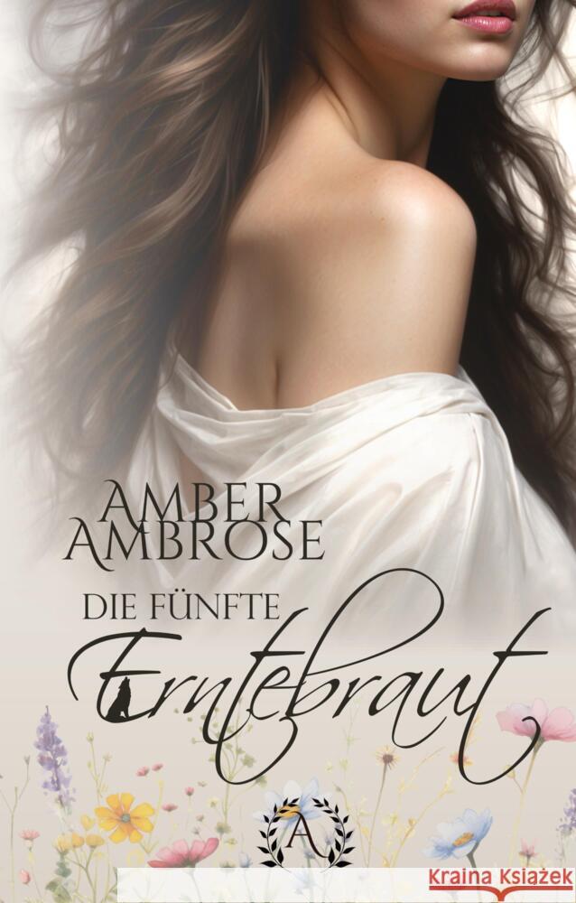 Die f?nfte Erntebraut: Werwolf, Reverse Harem, Low Fantasy Stefanie Gerken Amber Ambrose Sg B?cher 9783384367204