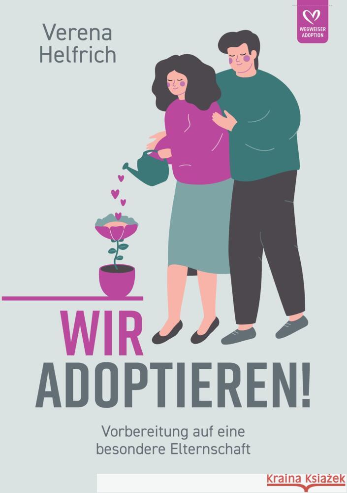 Wir adoptieren! Helfrich, Verena 9783384367426