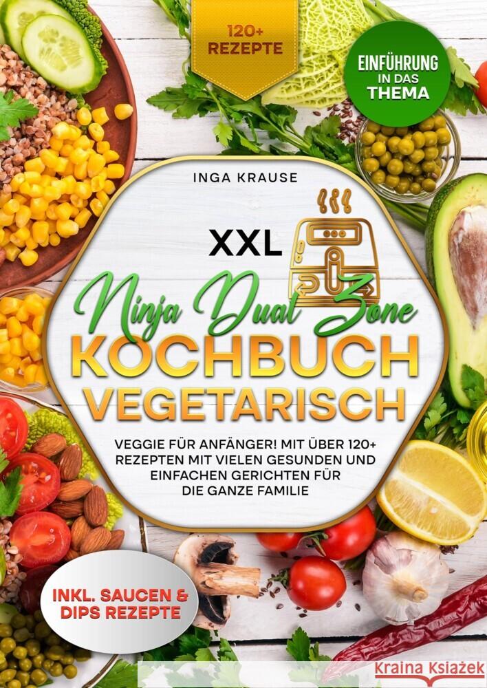 XXL Ninja Dual Zone Kochbuch Vegetarisch Krause, Inga 9783384369703