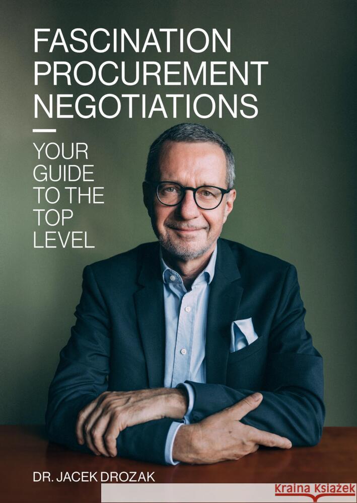 Fascination procurement negotiations Drozak, Jacek 9783384369772