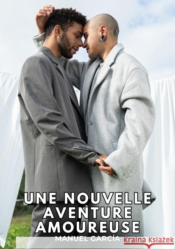 Une nouvelle Aventure Amoureuse García, Manuel 9783384372567