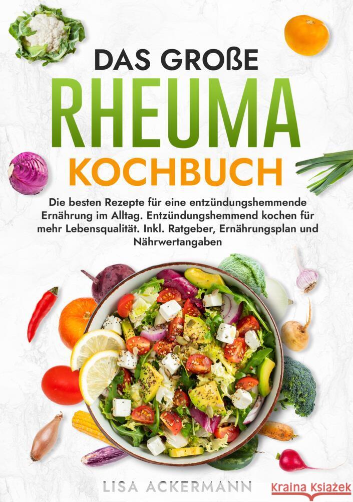 Das große Rheuma Kochbuch Ackermann, Lisa 9783384372925