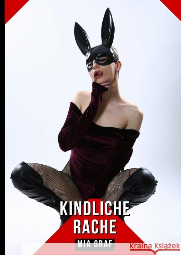 Kindliche Rache Graf, Mia 9783384374660 Mia Graf