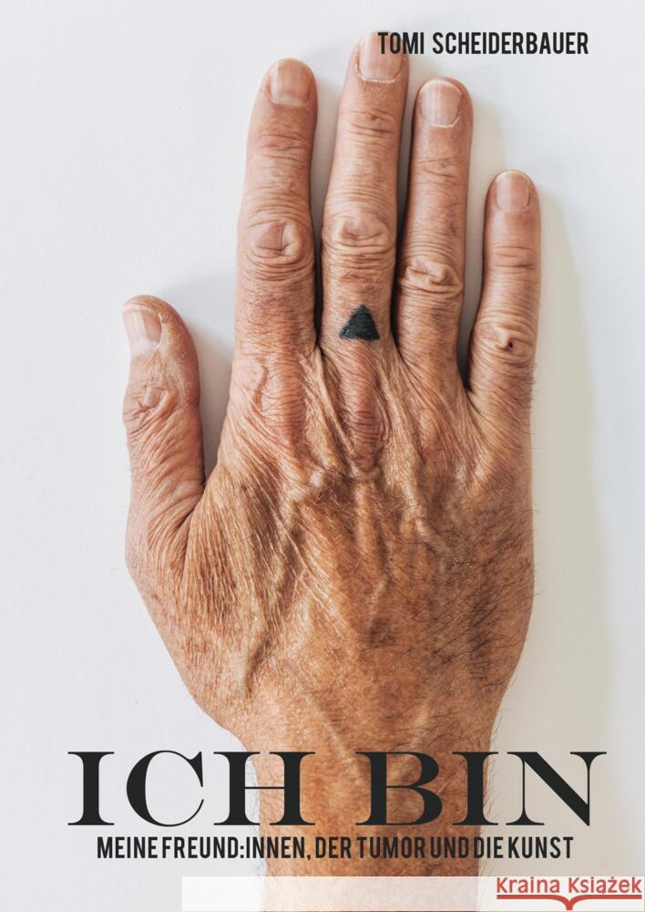 ICH BIN Scheiderbauer, tOmi 9783384375018
