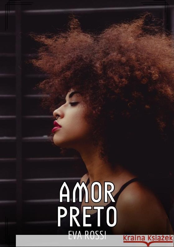 Amor Preto Rossi, Eva 9783384376459