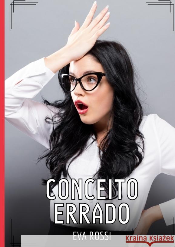 Conceito Errado Rossi, Eva 9783384379269