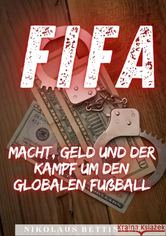 FIFA Bettinger, Nikolaus 9783384380845