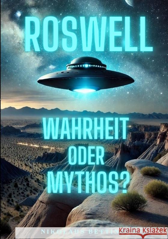 ROSWELL Bettinger, Nikolaus 9783384381057