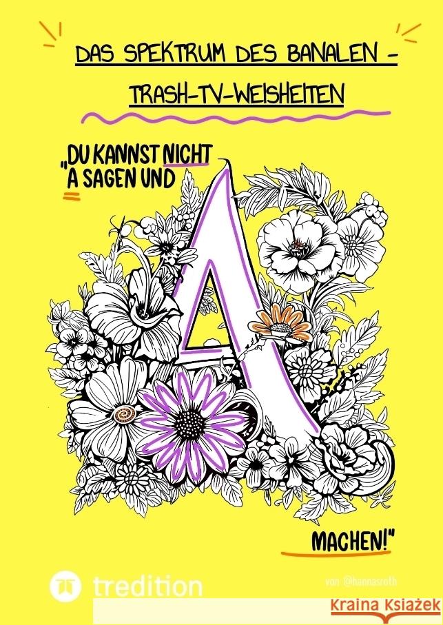 Das Spektrum des Banalen Roth, Hanna 9783384386151 @hannasroth