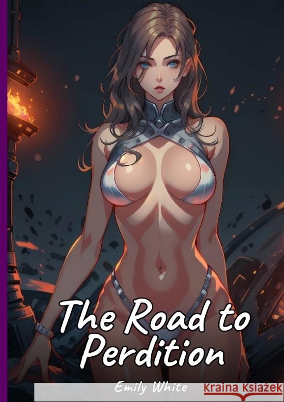 The Road to Perdition White, Emily 9783384387882 Emily White