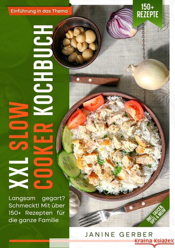 XXL Slow Cooker Kochbuch Gerber, Janine 9783384389077