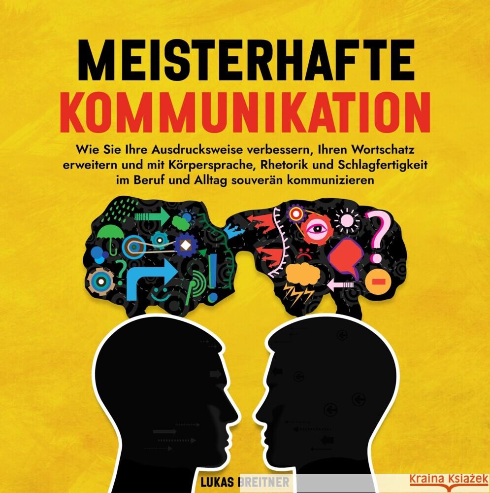 Meisterhafte Kommunikation Breitner, Lukas 9783384393753