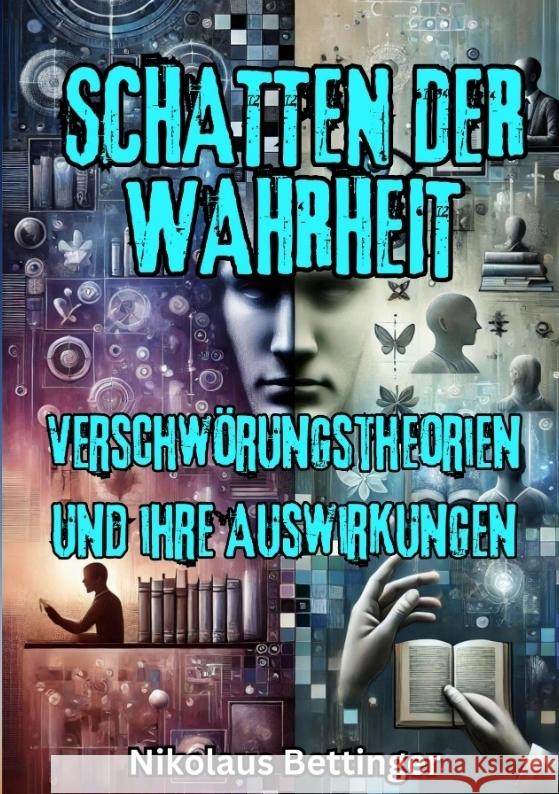 Schatten der Wahrheit Bettinger, Nikolaus 9783384394125