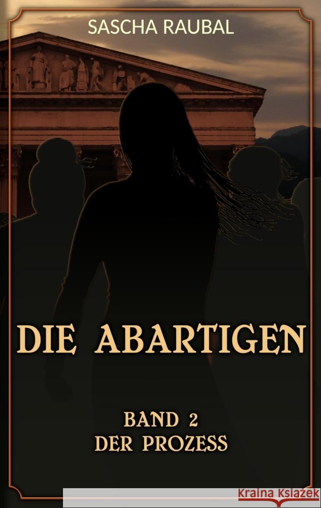 Der Prozess Raubal, Sascha 9783384398338 tredition