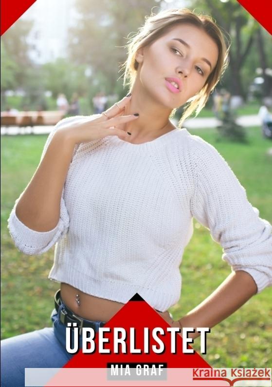 Überlistet Graf, Mia 9783384401663