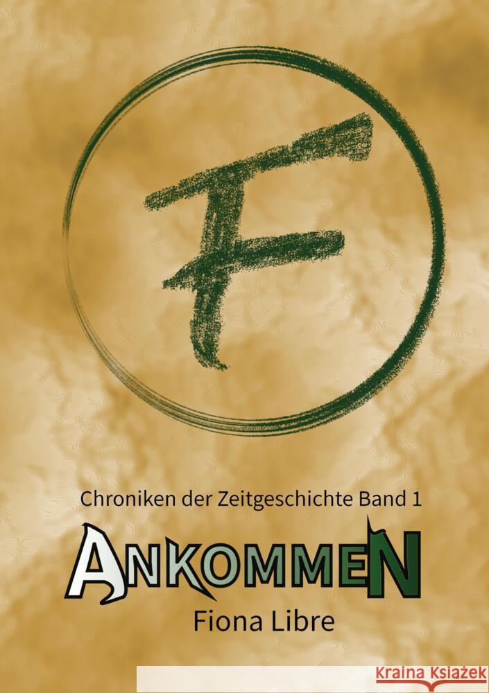 Ankommen Libre, Fiona 9783384404428 tredition