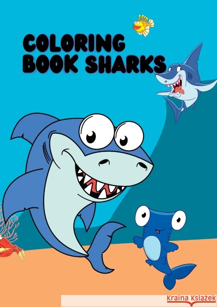 Coloring Book Sharks Hammoud, Joe 9783384404947 Joe Hammoud
