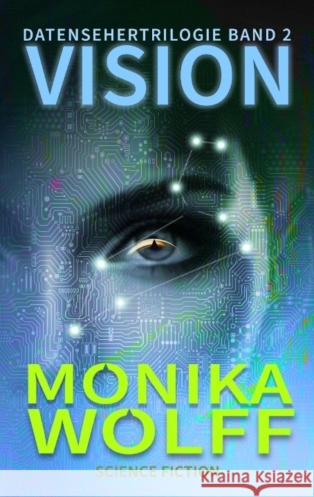 Vision Wolff, Monika 9783384407290