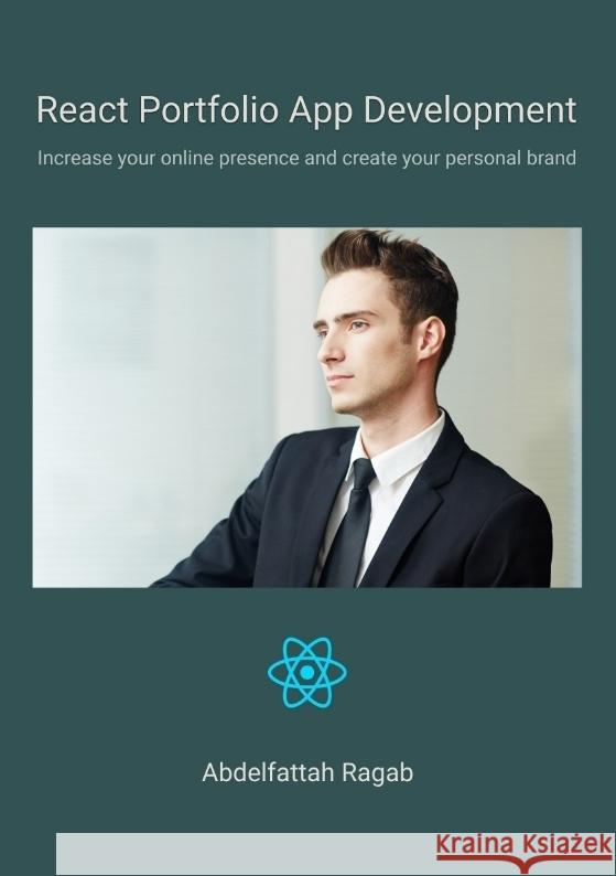 React Portfolio App Development Ragab, Abdelfattah 9783384412515