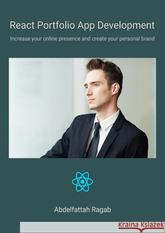 React Portfolio App Development Ragab, Abdelfattah 9783384412522
