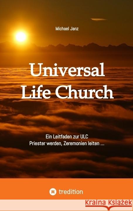 Universal Life Church Janz, Michael 9783384418319